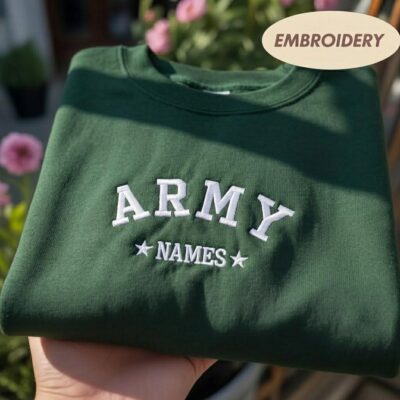 Army Military Family Name Custom Embroidered Sweatshirt